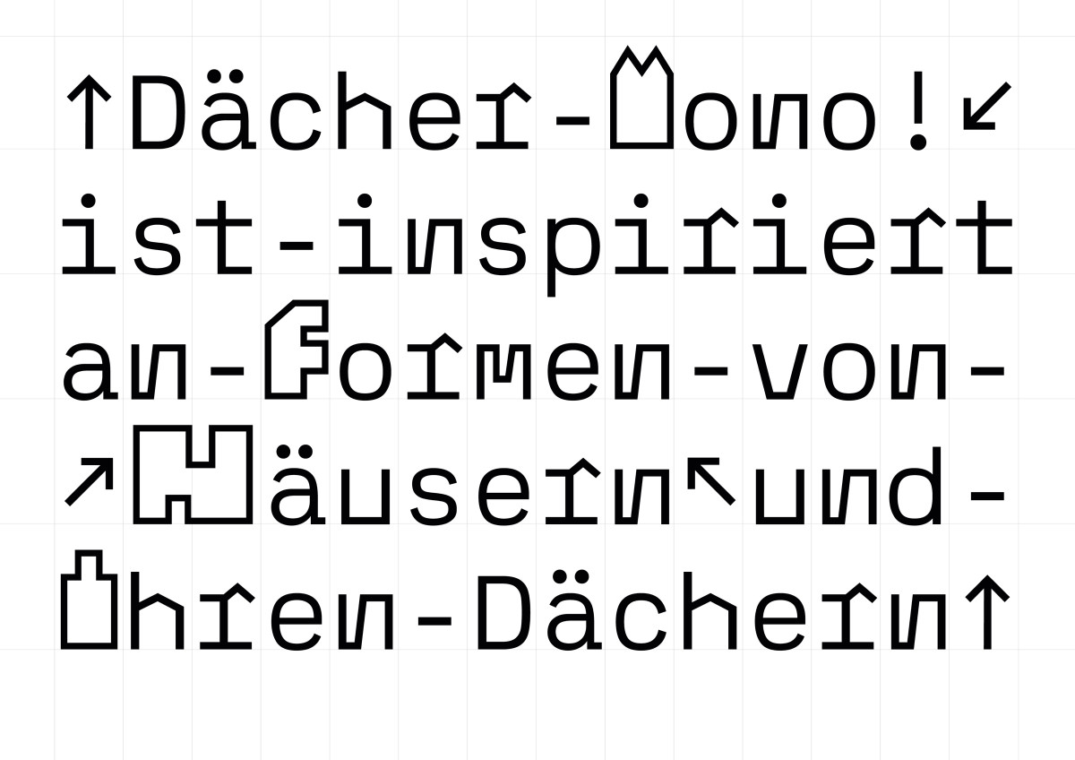 Dächer Mono - BA, Schriftgestaltung